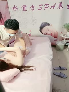 水宜方养生SPA会所忽悠女顾客做特殊服务全身按摩.揉捏奶子抚摸逼逼玩弄各种爆草抽插呻吟
